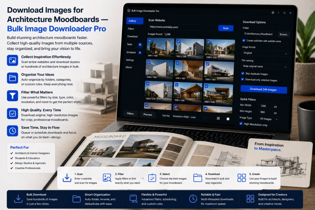 Download Images for Architecture Moodboards — Bulk Image Downloader Pro