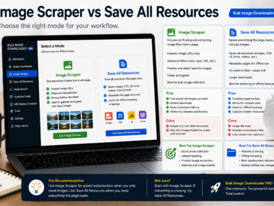 Image Scraper vs Save All Resources — Bulk Image Downloader Pro